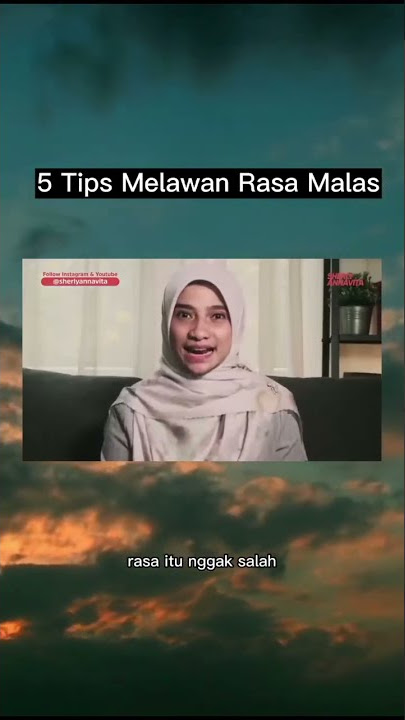 5 Tips Melawan Rasa Malas