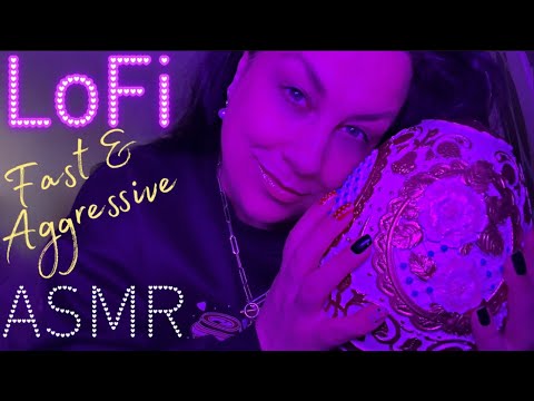 Lofi Fast & Aggressive ASMR assorted Triggers *With Layered Mouth Sounds*