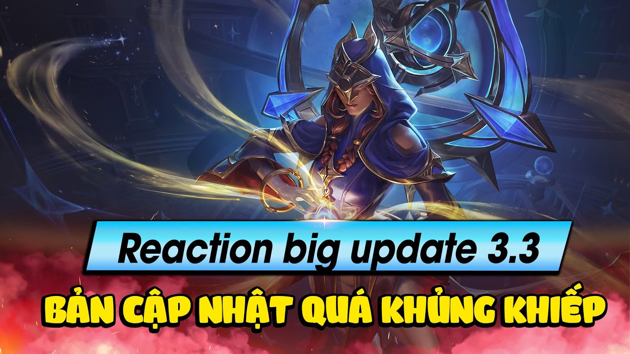 Ty Reaction #20: Phân tích bản meta cập nhật 3.3 – bản cập nhật này quá khủng khiếp