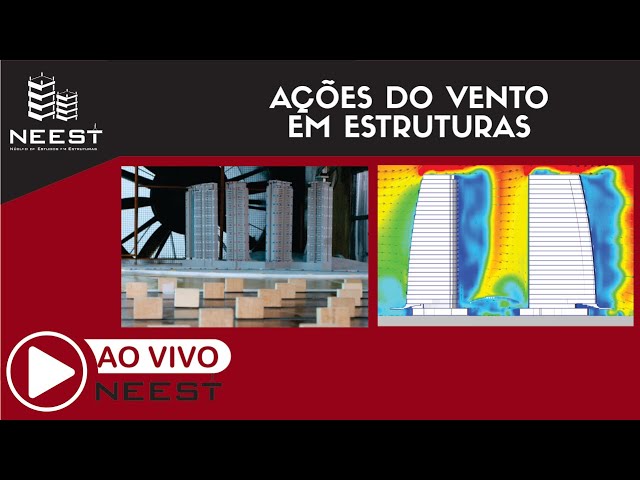 Ao vivo com o NEEst: Ações do vento em Estruturas - com Matheus Carini