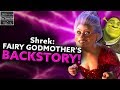 Shrek: The Fairy Godmother’s Twisted TRUE Conspiracy! (Fairy Godmother: Part 1) [Theory]