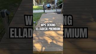 #WPC deking #ELLADECK premium nalon ugradnje izgleda ovako - Lyctum TV