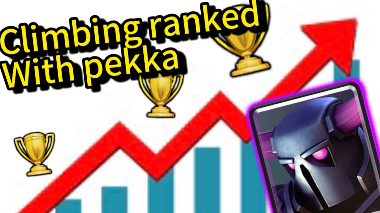 High ranked clash Royale climbing ladder above 7500+ YouTube