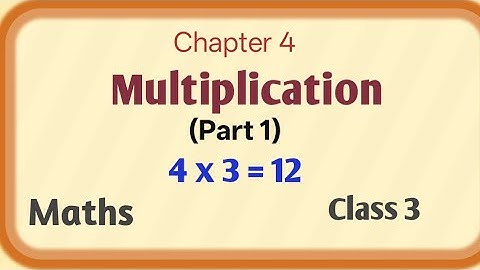 Multiplication chapter 4 (part1)|class 3 Maths #maths #class3 #education #cbsemaths #multiplication