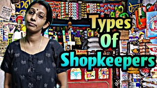 Types of Shopkeepers 😄