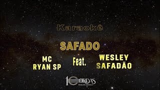 Safado - Mc Ryan Sp feat . Wesley Safadão (Karaokê Version)