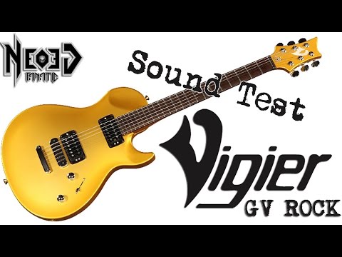Vigier GV Rock - Metal sound test - Neogeofanatic