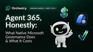 Is Microsoft Agent 365 Worth It What You Get & What It Costs