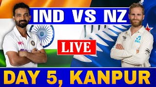 Live: India vs New Zealand 1st Test | IND VS NZ Live Match Today | IND VS NZ 1st Test Day 5