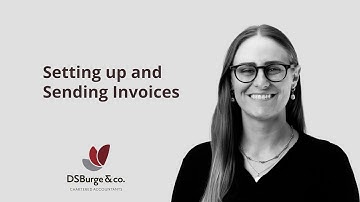 Setting up and Sending Invoices Efficiently in Xero | DS Burge & Co