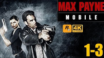 Max Payne Mobile - Part 1 - Chapter 3 - Gameplay/walkthrough (iOS, Android)
