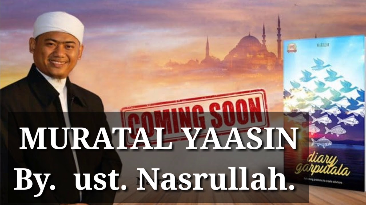 Murattal Yaasin Magnet Rezeki By Ust Nasrullah Youtube
