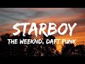The Weeknd Starboy Lyrics Ft Daft Punk Rihanna Mix Lyrics