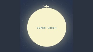 Super moon (feat. 일도)