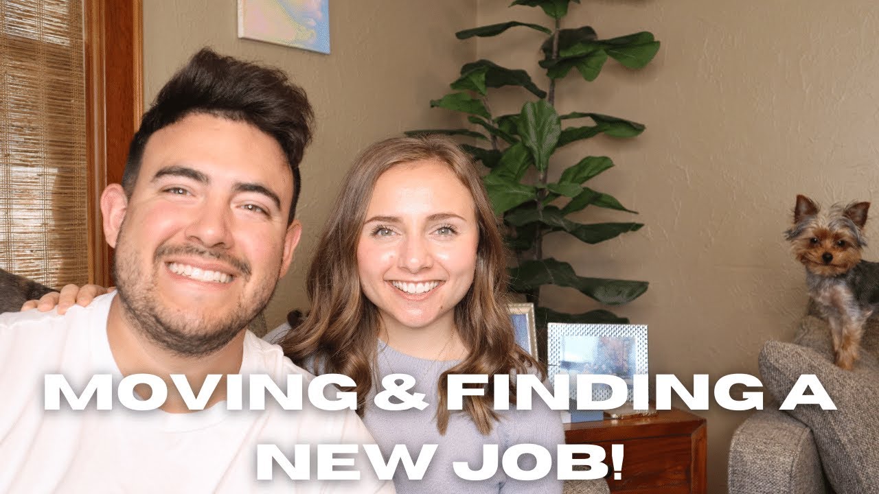 How to find a NEW job in a NEW city // MOVING AND FINDING A JOB! - YouTube