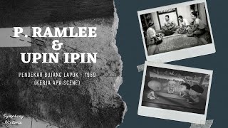 P. Ramlee & Upin Ipin - Pendekar Bujang Lapok (Kerja Apa Scene)