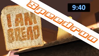 Speedrun: I am Bread Any% (Curent Patch) in 9:40 Minutes