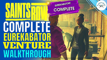 𝐒𝐀𝐈𝐍𝐓𝐒 𝐑𝐎𝐖 PC – Complete EurekaBator Venture - Missions Walkthrough