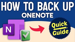 How to Back Up OneNote (Step by Step)