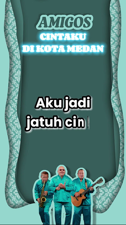 Amigos Band - Cintaku Di Kota Medan #fypシ #popmelayu #amigosband #cintakudikotamedan