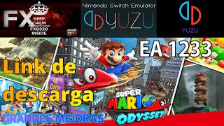 Yuzu Early Access 1233 / 3402 / Super Mario Odyssey VULKAN test AMD fx/8320 hd/7850 link de descarga