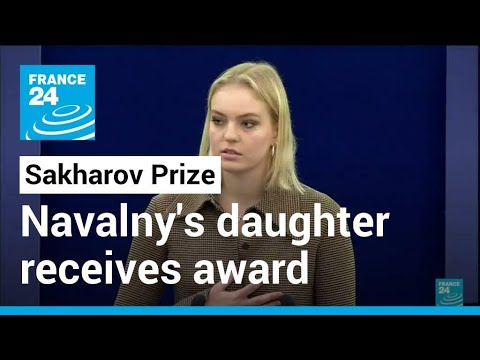 Sakharov Prize: Daughter of Russian opposition leader Navalny receives award • FRANCE 24 English