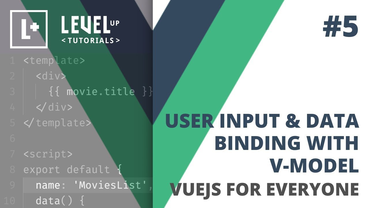  5 User Input Data Binding With V model VueJS For Everyone YouTube