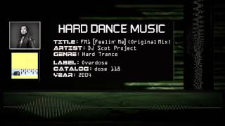 DJ Scot Project - FM1 [Feelin' Me] (Original Mix) [HQ]