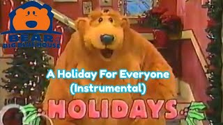 Bear In The Big Blue House - A Holiday For Everyone (Instrumental)