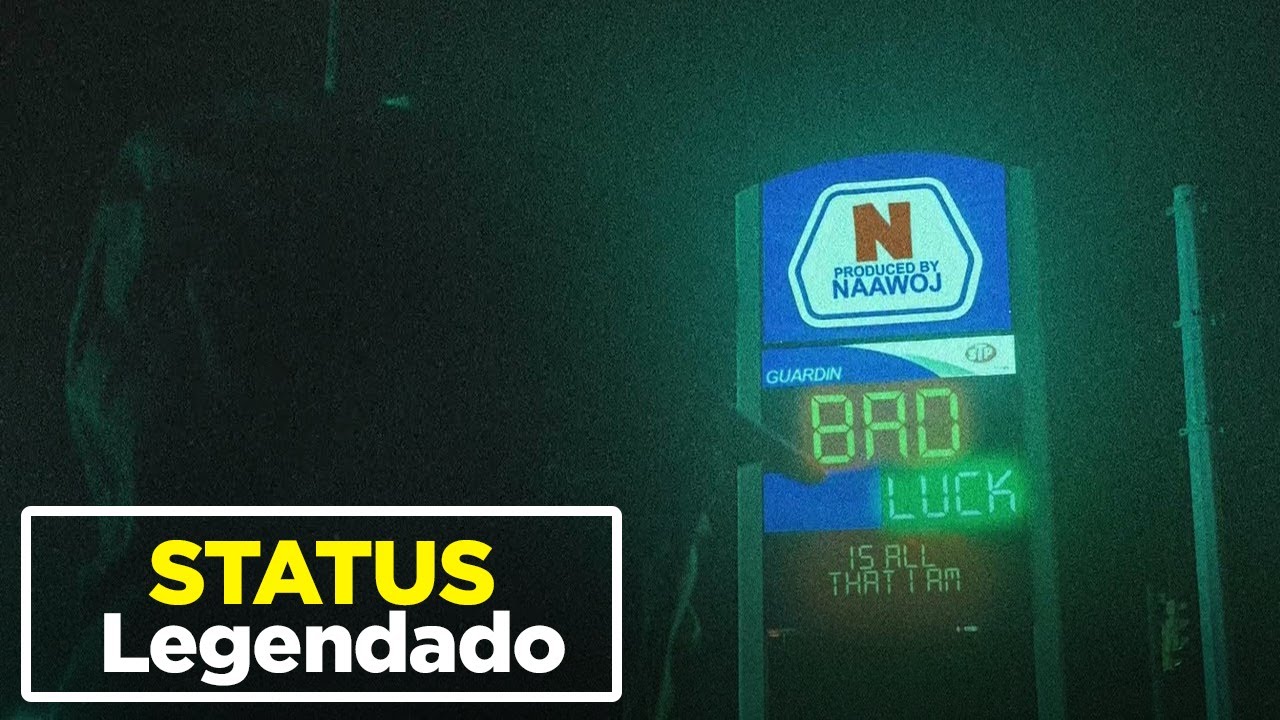 guardin - bad luck ( Legendado / Status )