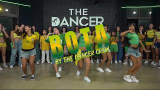 BOTA | THE DANCER CREW | Ludmilla, Emilia, Latto