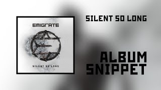 Emigrate - Silent So Long (Album snippet)