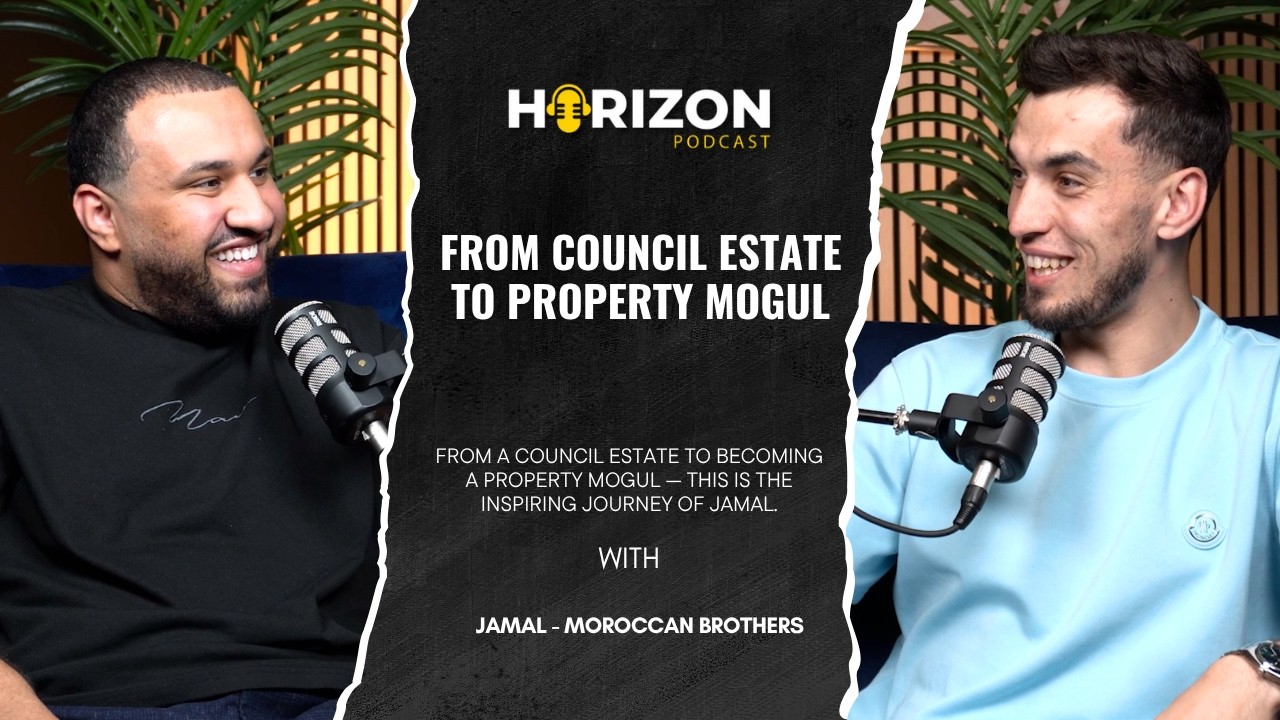 From Council Estate to Property Mogul — Jamal's Journey