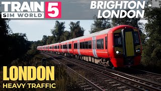 Navigating Heavy Traffic from Brighton to London Victoria: Class 387 | Train Sim World 5