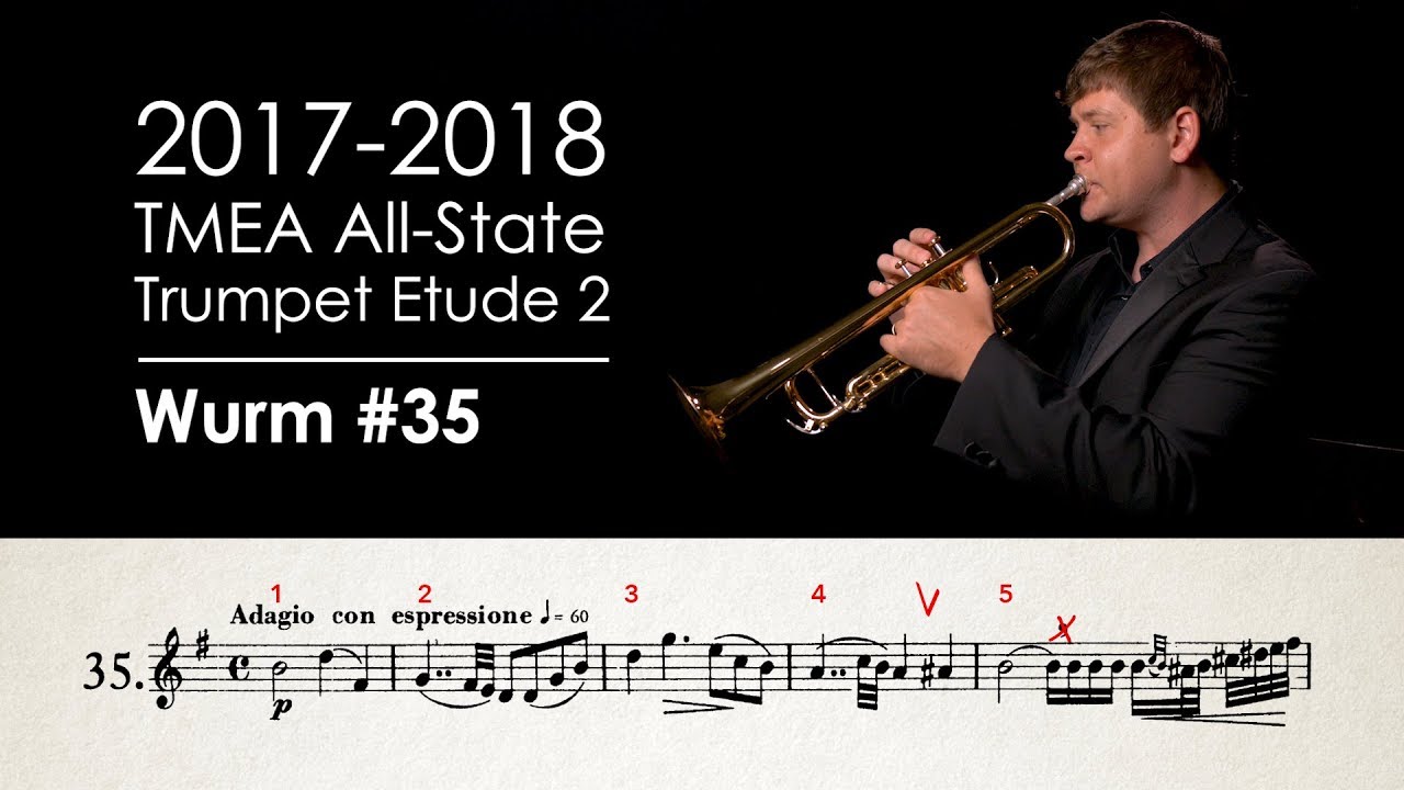 2017-2018 TMEA All-State Trumpet Etude 2 - Wurm No. 35
