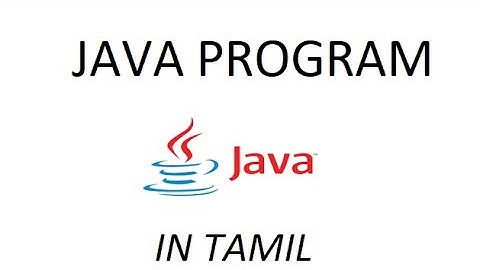 Java JDK  Install and  Set Classpath in TAMIL