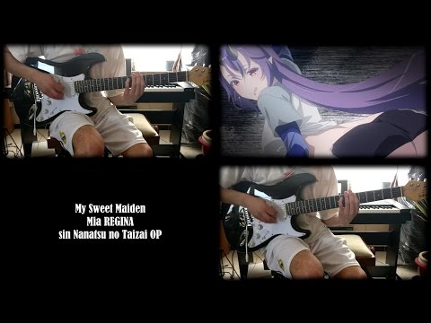 Sin Nanatsu No Taizai Op Sin 七つの大罪 My Sweet Maiden Guitar Cover Youtube