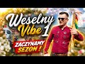 ✅Sezon Rozpoczęty! ( Weselny Vibe 1 )
