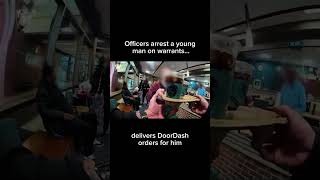 Officer Arrests DoorDash Driver Then Finishes His Deliveries