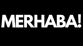 Merhaba! Kanal Tanıtımı #Podcast1