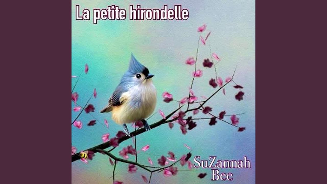La Petite Hirondelle - YouTube