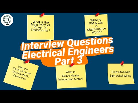 The most asked interview questions for Electrical Engineers | Part 3