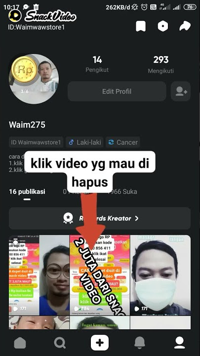 CARA HAPUS VIDEO DI SNACK VIDEO