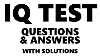 IQ Test - Questions with Answers & Solutions screenshot 1