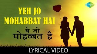 Yeh Jo Mohabbat Hai with lyrics|यह जो मोहब्बत है गाने के बोल|Kati Patang| Rajesh Khanna, Asha Parekh chords