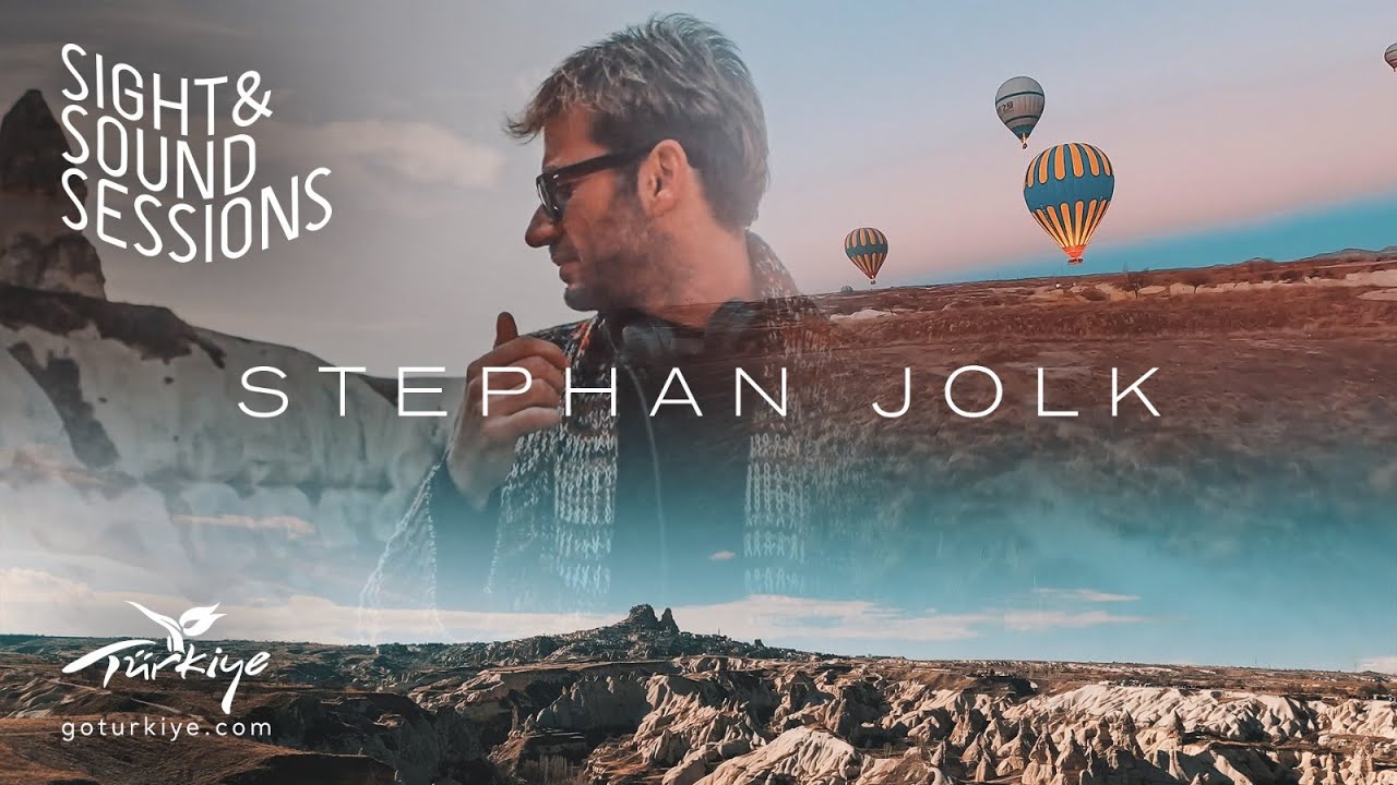 Cappadocia w Stephan Jolk   Sight  Sound Sessions  16  Go Trkiye