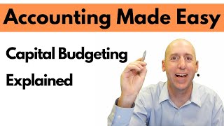 MA42 - Capital Budgeting - Net Present Value - Explained