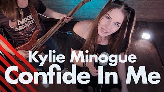 Kylie Minogue - Confide In Me (cover)