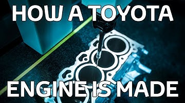 How a Toyota Engine is Made