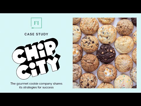 Chip City Cookie - Food Institute Case Study: Chip City